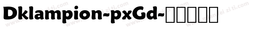 Dklampion-pxGd字体转换