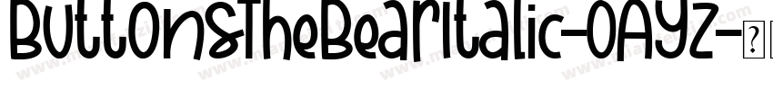 ButtonsTheBearItalic-0AYz字体转换