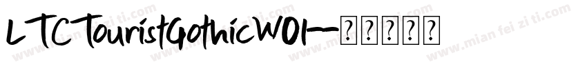 LTCTouristGothicW01-字体转换