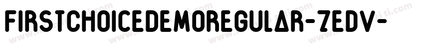 FirstChoiceDemoRegular-7edV字体转换