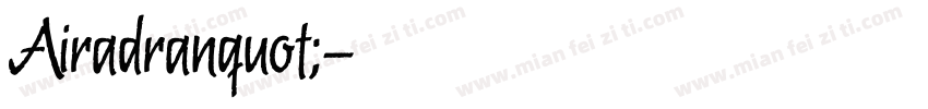 Airadranquot;字体转换
