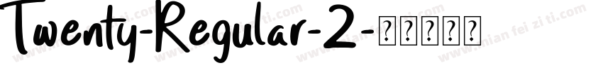 Twenty-Regular-2字体转换
