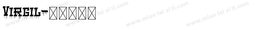 Virgil字体转换