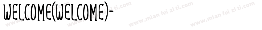 welcome(welcome)字体转换