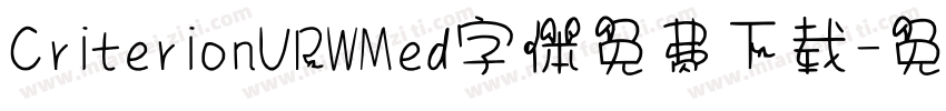 CriterionURWMed字体免费下载字体转换
