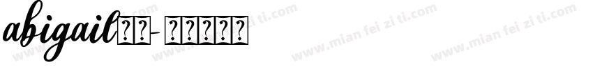 abigail字体字体转换