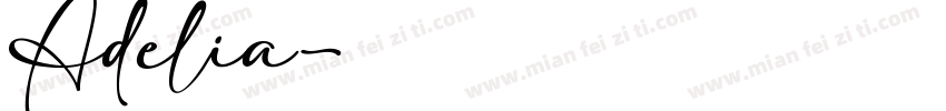 Adelia字体转换
