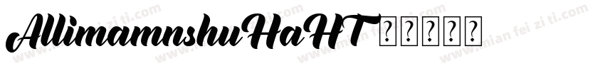 AllimamnshuHaHT字体转换