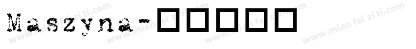 Maszyna字体转换