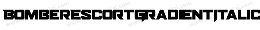 BomberEscortGradientItalic-DOL7m字体转换