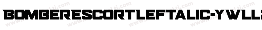 BomberEscortLeftalic-ywLl2字体转换