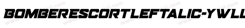 BomberEscortLeftalic-ywLl2字体转换