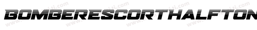 BomberEscortHalftoneItalic-6YyDo字体转换