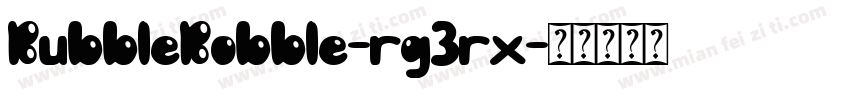BubbleBobble-rg3rx字体转换