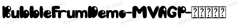 BubbleFrumDemo-MVAGP字体转换