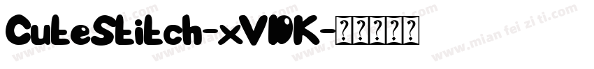 CuteStitch-xVDK字体转换