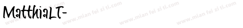 MatthiaLT字体转换