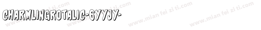 CharmlingRotalic-6YYjY字体转换
