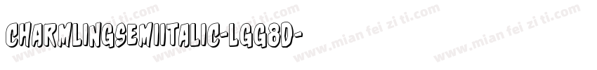 CharmlingSemiItalic-lgg8d字体转换