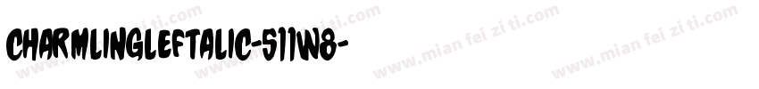 CharmlingLeftalic-511W8字体转换