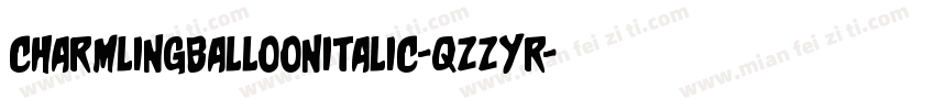 CharmlingBalloonItalic-qZZYr字体转换