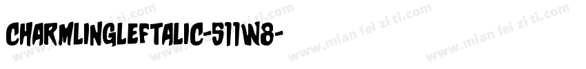 CharmlingLeftalic-511W8字体转换