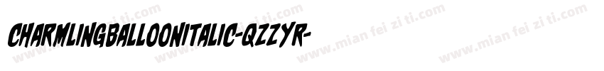 CharmlingBalloonItalic-qZZYr字体转换