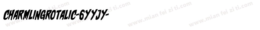 CharmlingRotalic-6YYjY字体转换