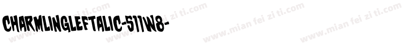 CharmlingLeftalic-511W8字体转换