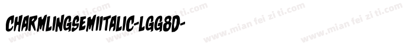 CharmlingSemiItalic-lgg8d字体转换