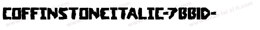 CoffinStoneItalic-7BB1D字体转换
