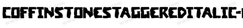 CoffinStoneStaggeredItalic-MVVOv字体转换
