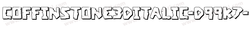 CoffinStone3DItalic-d99K7字体转换