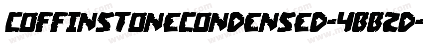 CoffinStoneCondensed-4BBZD字体转换