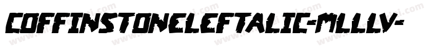 CoffinStoneLeftalic-mLLlv字体转换