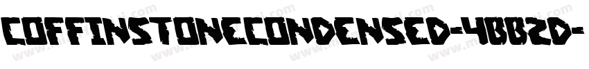 CoffinStoneCondensed-4BBZD字体转换