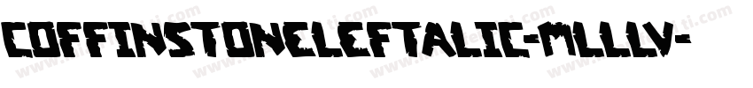 CoffinStoneLeftalic-mLLlv字体转换