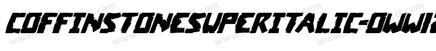 CoffinStoneSuperItalic-oww1z字体转换