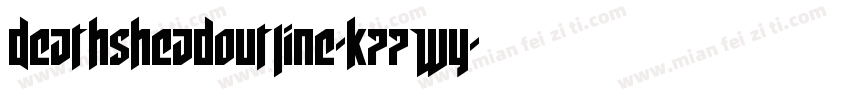 DeathsheadOutline-K77Wy字体转换