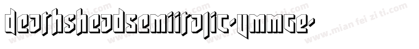 DeathsheadSemiItalic-vmmgE字体转换