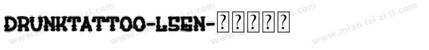DrunkTattoo-L5En字体转换