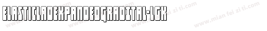 ElasticLadExpandedGradItal-lgK3D字体转换