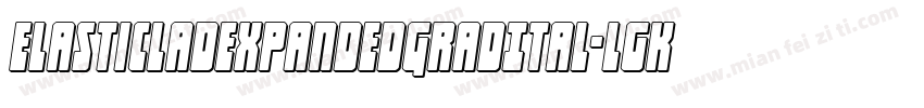 ElasticLadExpandedGradItal-lgK3D字体转换