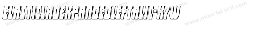 ElasticLadExpandedLeftalic-K7W6W字体转换