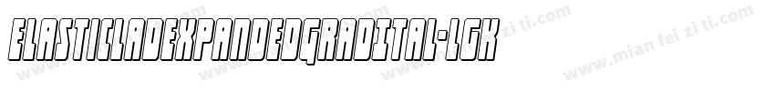 ElasticLadExpandedGradItal-lgK3D字体转换