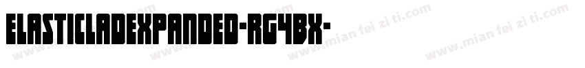 ElasticLadExpanded-rg4Bx字体转换