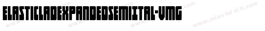 ElasticLadExpandedSemiItal-vmgMZ字体转换