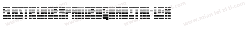 ElasticLadExpandedGradItal-lgK3D字体转换