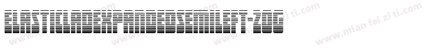 ElasticLadExpandedSemiLeft-2Og2W字体转换