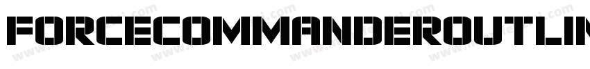 ForceCommanderOutlineItalic-nRxqR字体转换